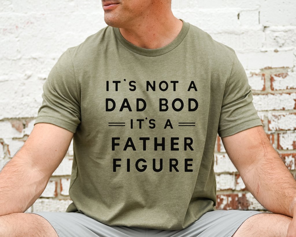 Its not a Dad Bod - its a Father Figure