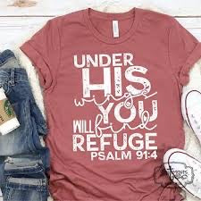 Under His Wings You will Find Refuge