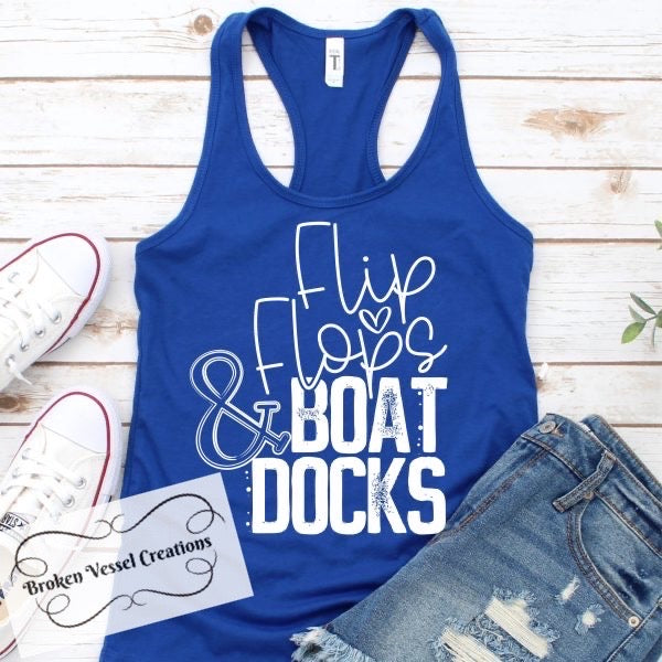 Flip Flops & Boat Docks